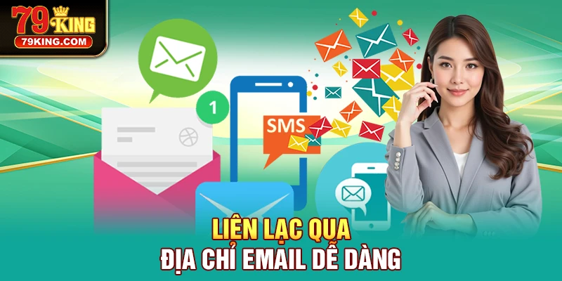 Liên lạc qua địa chỉ email dễ dàng