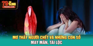 Mơ Thấy Người Chết