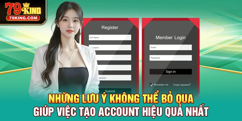 Chia sẻ một vài chú ý cần biết khi thao tác tạo account mới