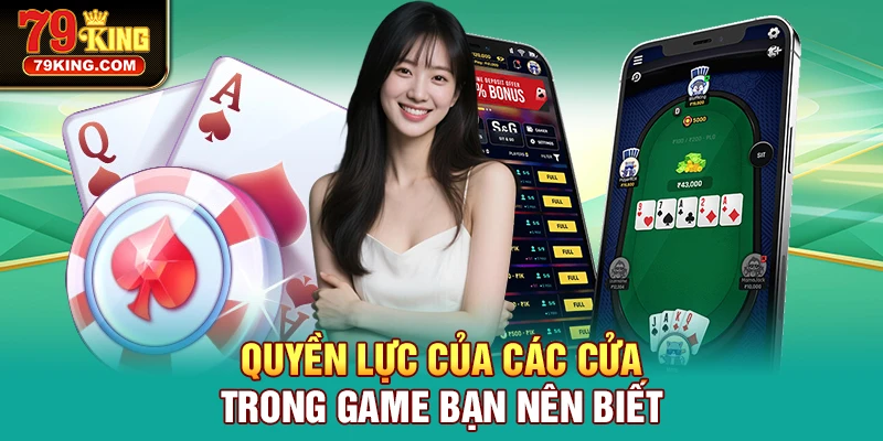 Quyền lực của các cửa trong game bạn nên biết